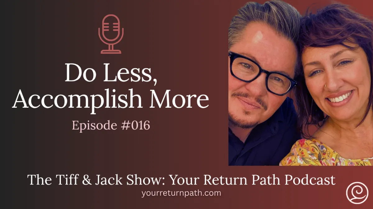 016 - Do Less, Accomplish More