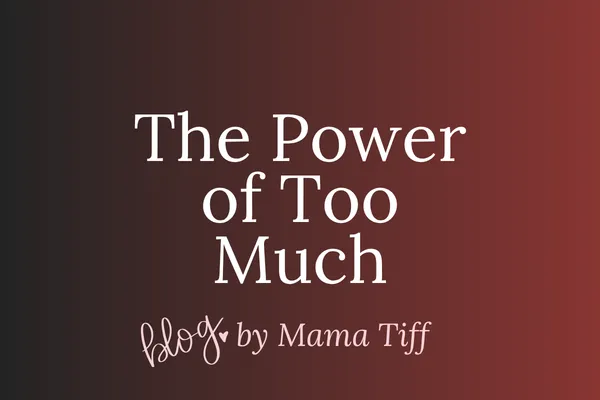 The Immoderate Woman’s Guide to Uncontrollable Living | Mama Tiff