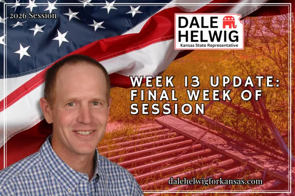 Week 13 Legislative Update: Final Week of Session