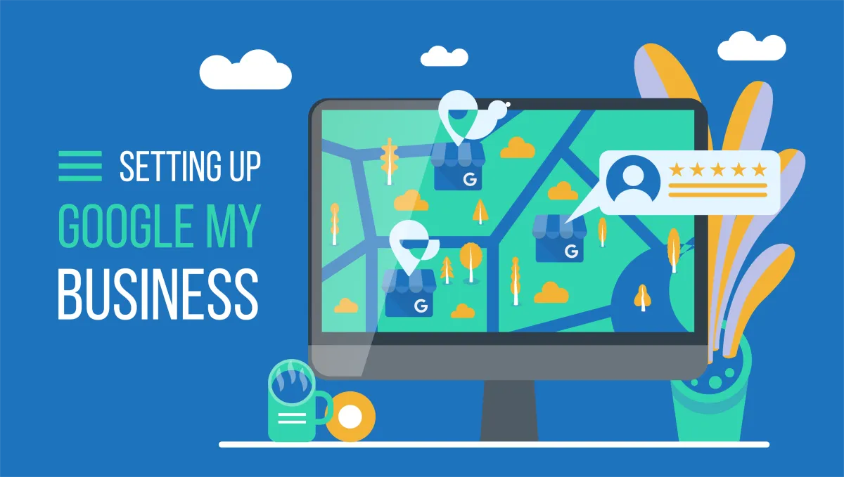 Setting up google my business