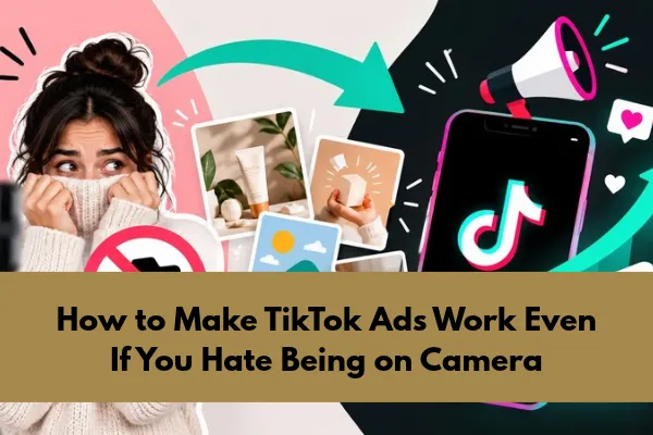 TikTok Ads for Med Spas Without Being on Camera