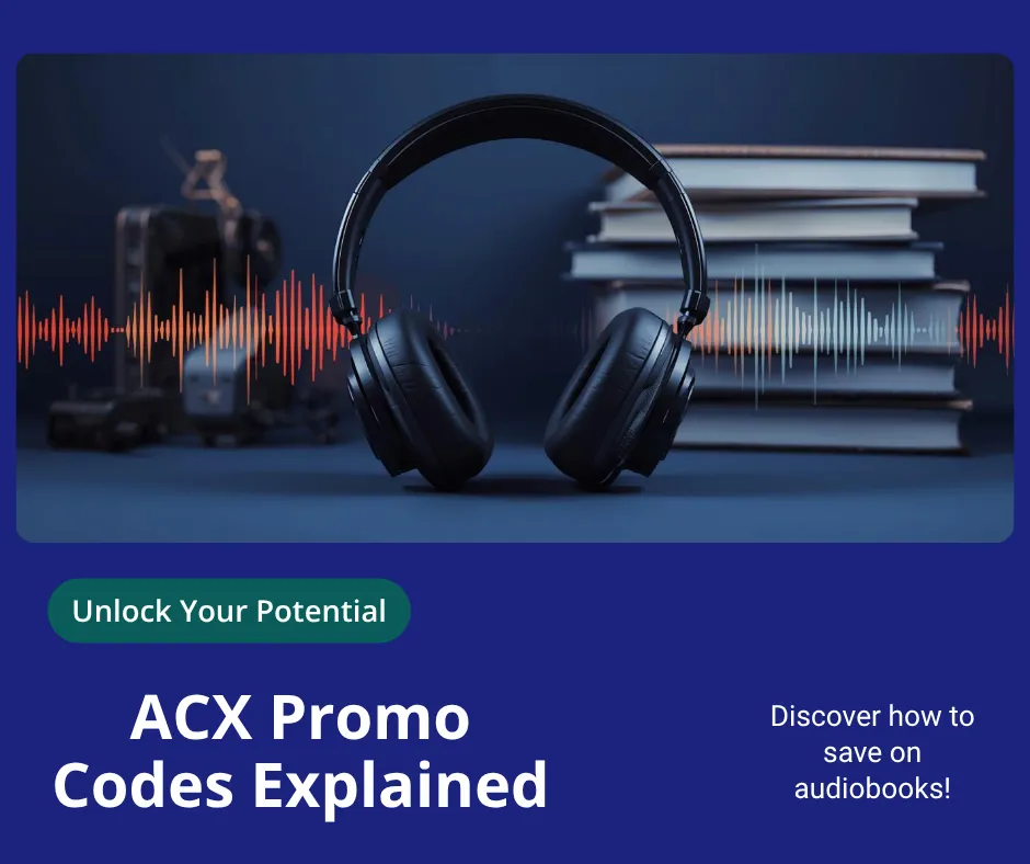 How to use ACX promo codes — complete guide for authors and listeners