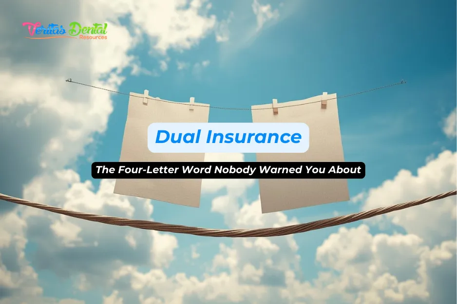 Dual Insurance: The Four-Letter Word Nobody Warned You About