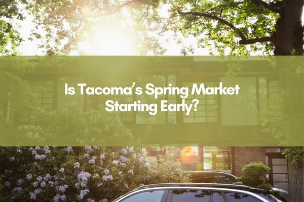 Is Tacoma’s Spring Market Starting Early? Sunlight filters through trees over a Tacoma home with blooming rhododendrons and a parked car in the driveway, reflecting early spring real estate season in the South Puget Sound.