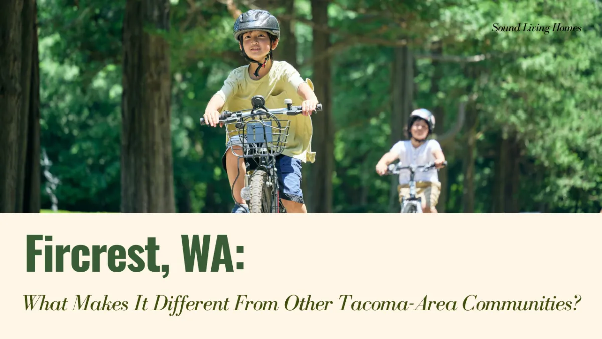 "What Makes Fircrest Different From Other Tacoma-Area Communities?" Overlaid on a photo of two children biking in a wooded area