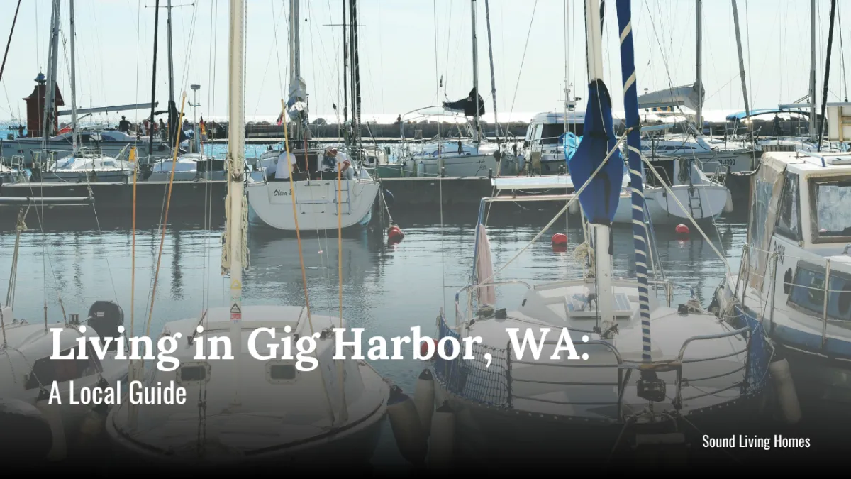 "Living in Gig Harbor, WA: A Local Guide" overlaid on a photo of boats in a marina