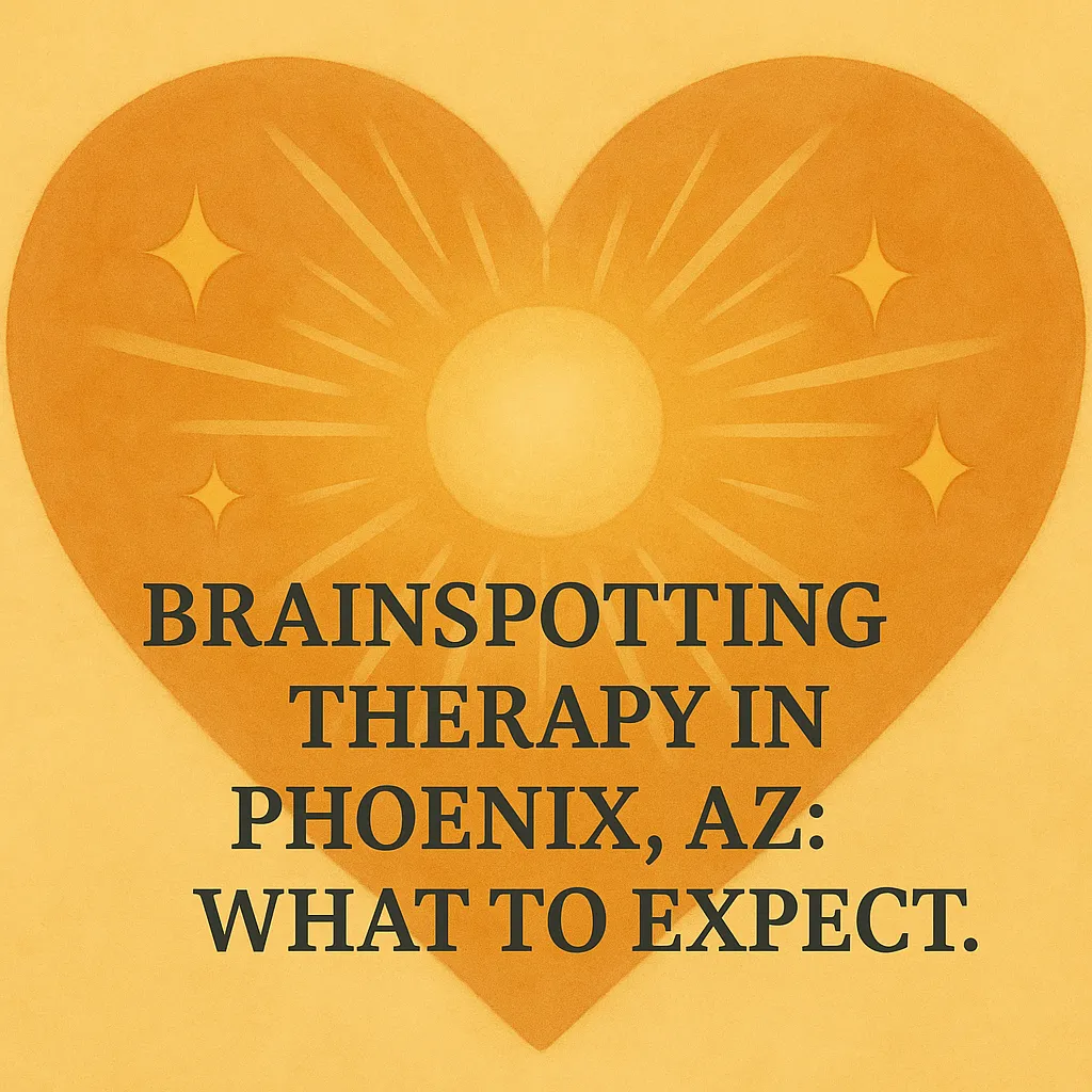 Digital illustration of a radiant heart with a glowing center and starburst patterns, paired with bold text reading, “Brainspotting Therapy in Phoenix, AZ: What to Expect.” The image evokes healing, hope, and emotional clarity, aligning with the goals of Brainspotting Therapy and somatic modalities. Ideal for introducing potential clients in Phoenix, Arizona to Brainspotting Treatment with a trauma-informed Brainspotting Therapist.