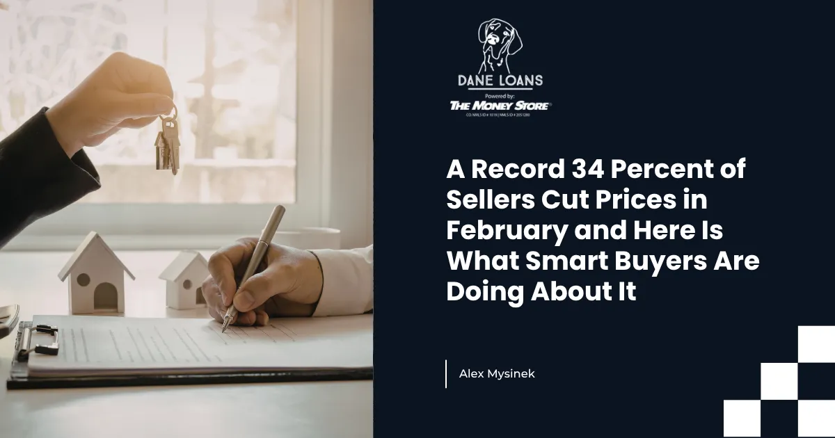 A Record 34 Percent of Sellers Cut Prices in February and Here Is What Smart Buyers Are Doing About It