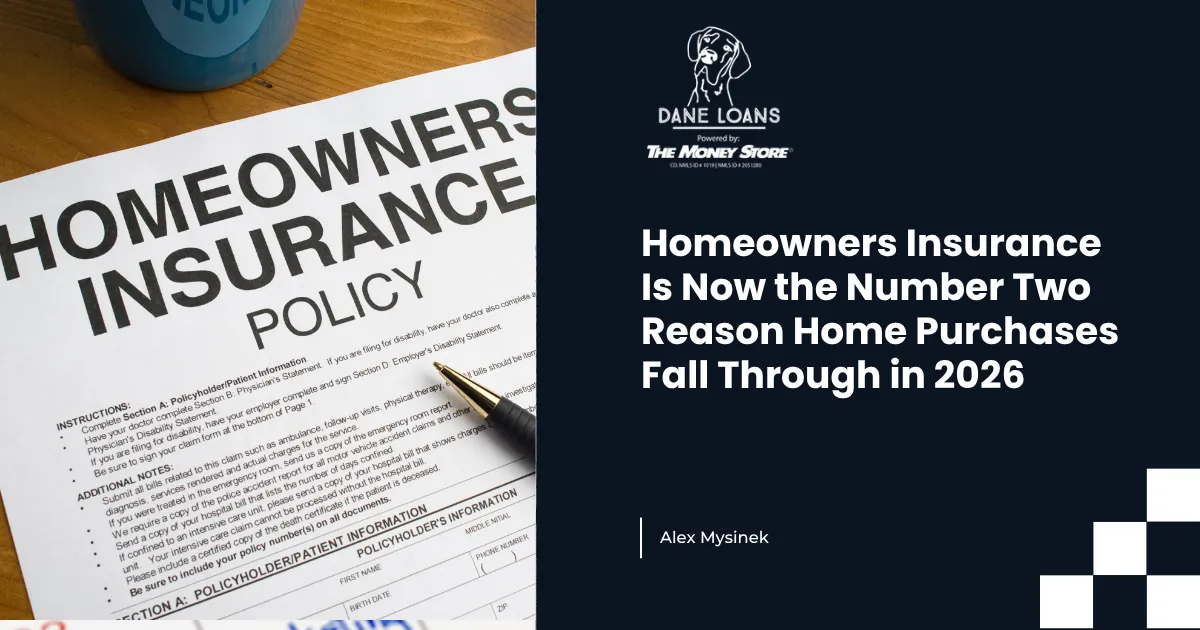 Homeowners Insurance Is Now the Number Two Reason Home Purchases Fall Through in 2026