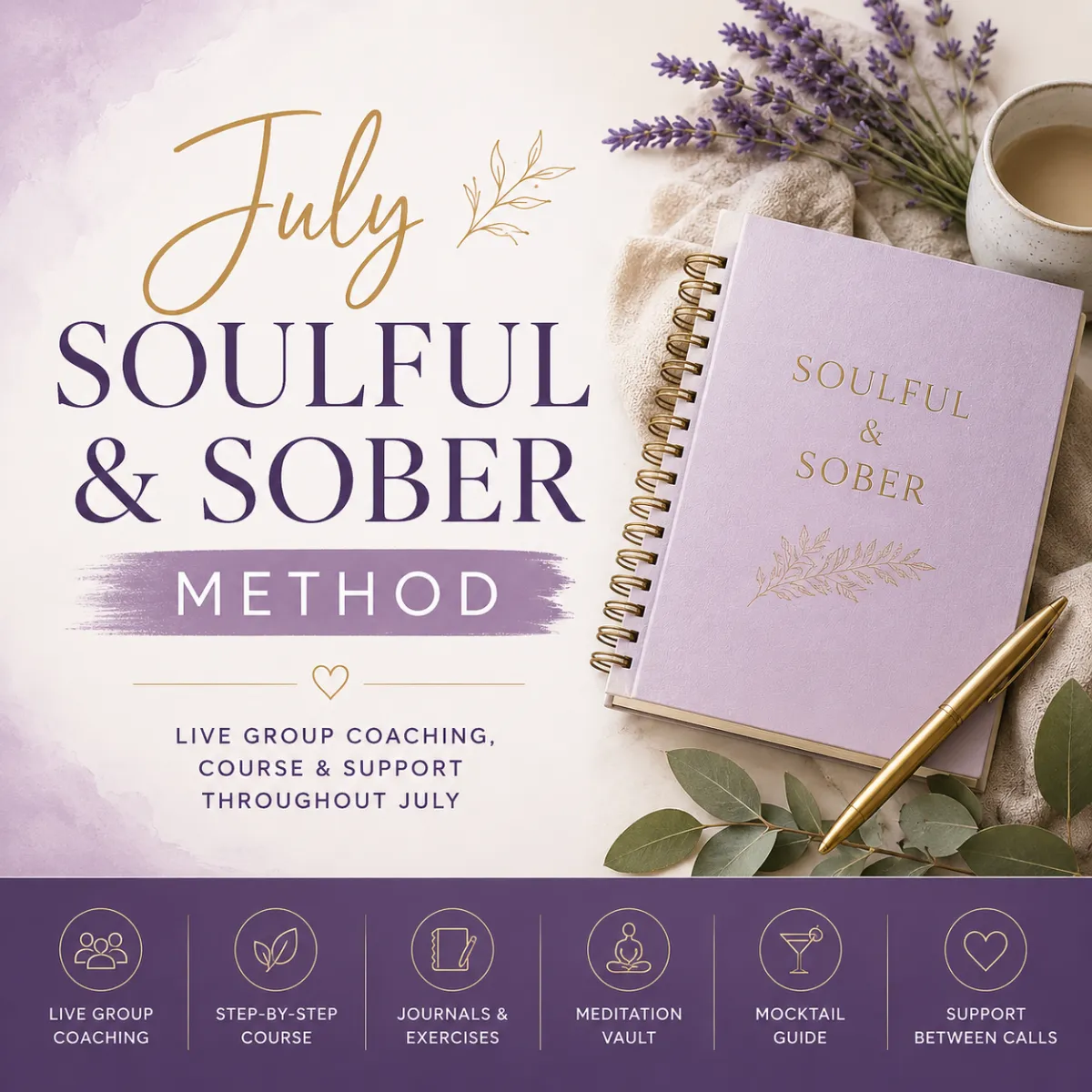 July Soulful & Sober Method