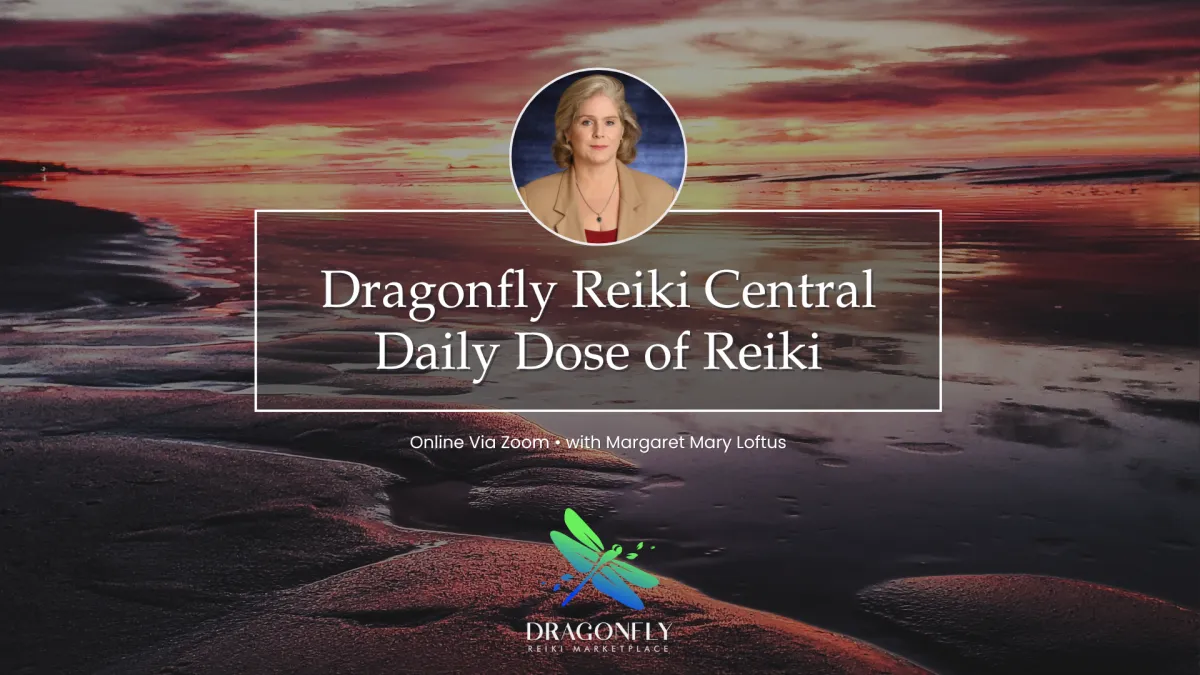 Dragonfly Reiki Central Daily Dose of Reiki