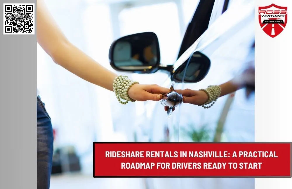 Rideshare Rentals in Nashville: A Practical Roadmap for Drivers Ready to Start