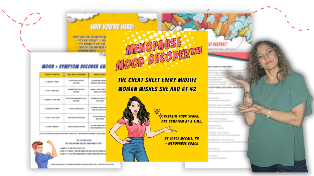 Get the free menopause mood decoder that helps you understand your symptoms and feel like yourself again.