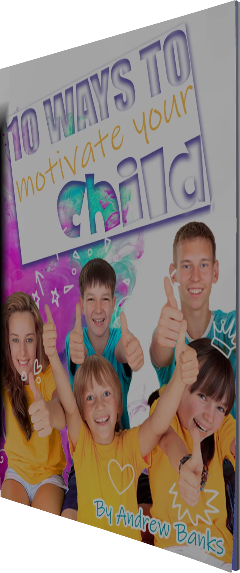10 Ways to Motivate Your Child