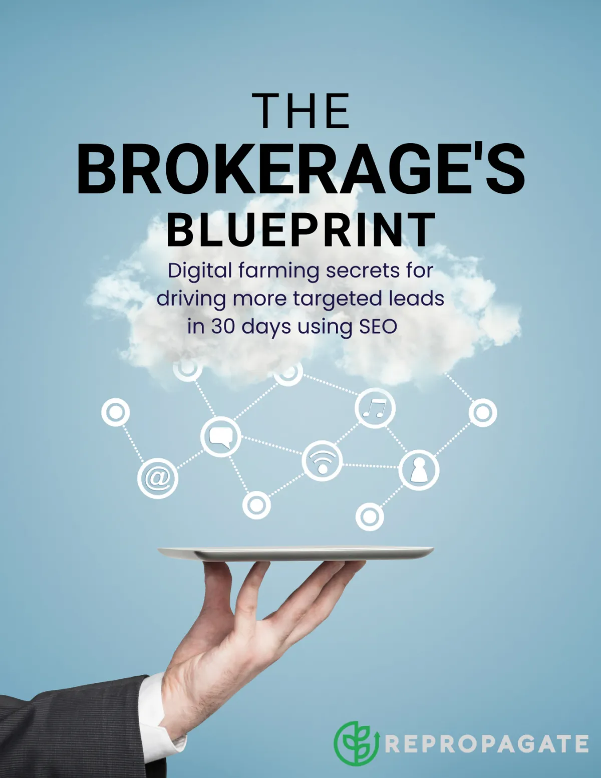 The Brokerage's Blueprint