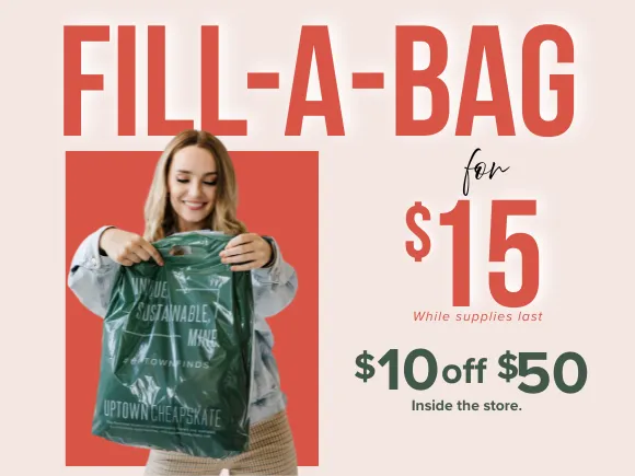 $15 Fill-A-Bag Event at Uptown Cheapskate Logan