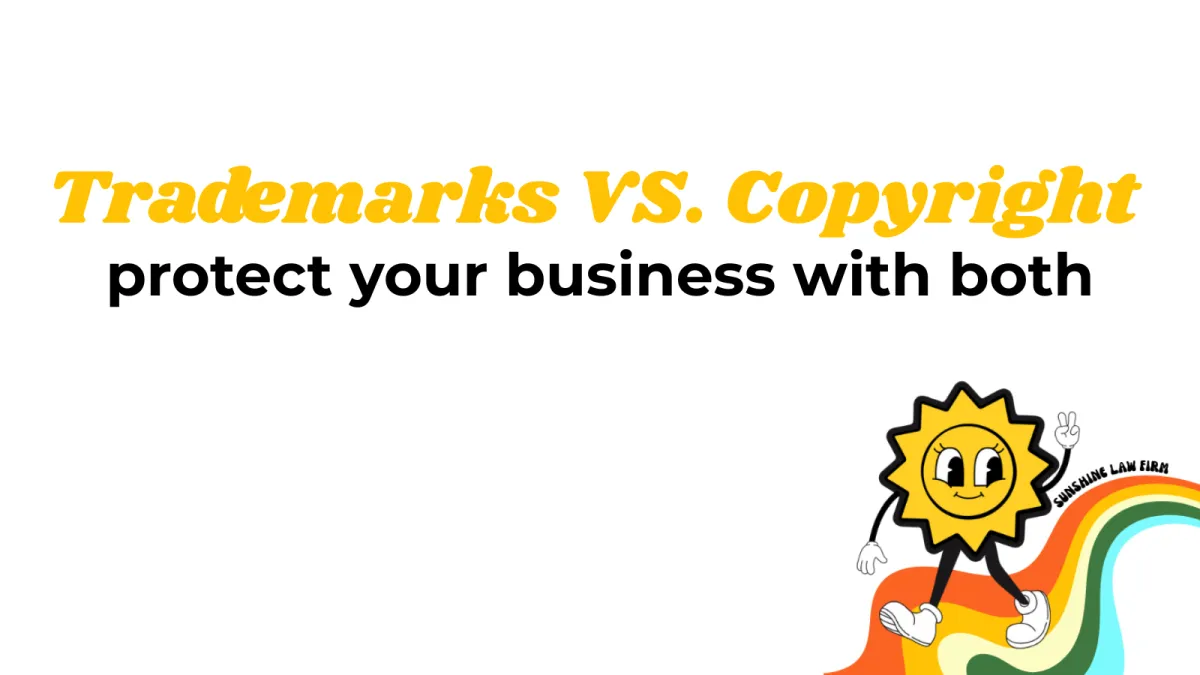 The Complete Guide to Copyrights vs. Trademarks: Who, What, When, Where, Why, and How