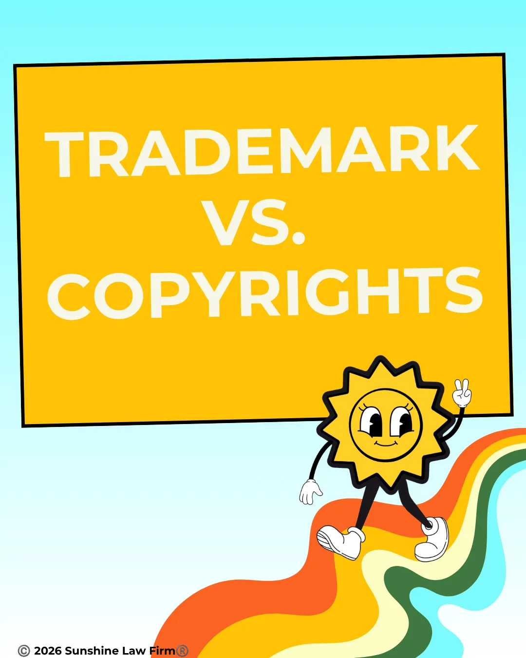 The Complete Guide to Trademarks vs. Copyrights: Who, What, When, Where, Why, and How