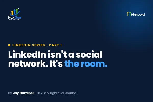 LinkedIn Isn't a Social Network. It's the Room.