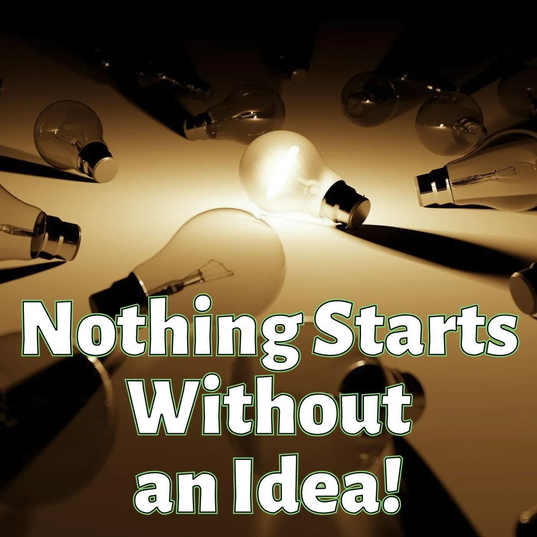 nothing Starts Without An Idea Course Cover