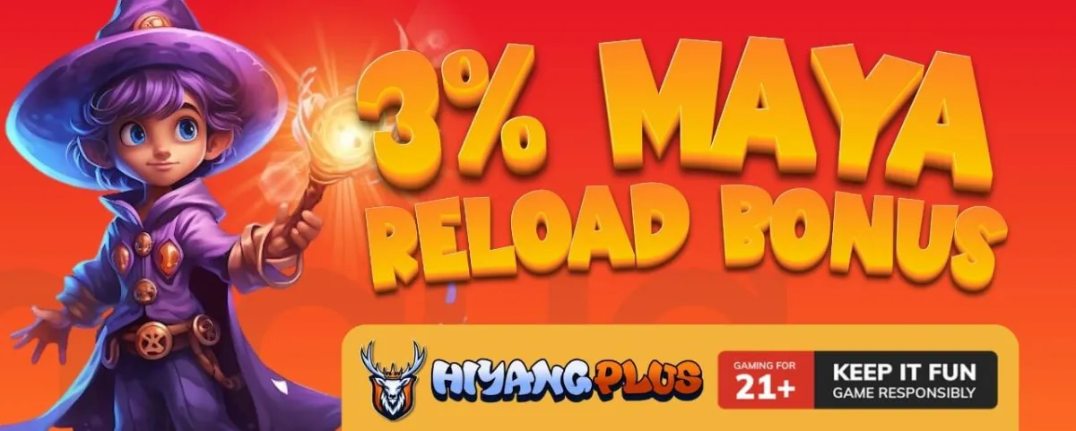 hiyangplus 3% maya reload bonus