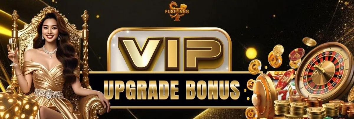 vip upgrade bonus