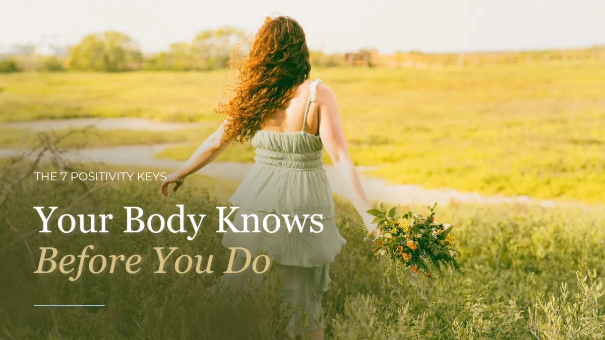 Your Body Knows Before You Do