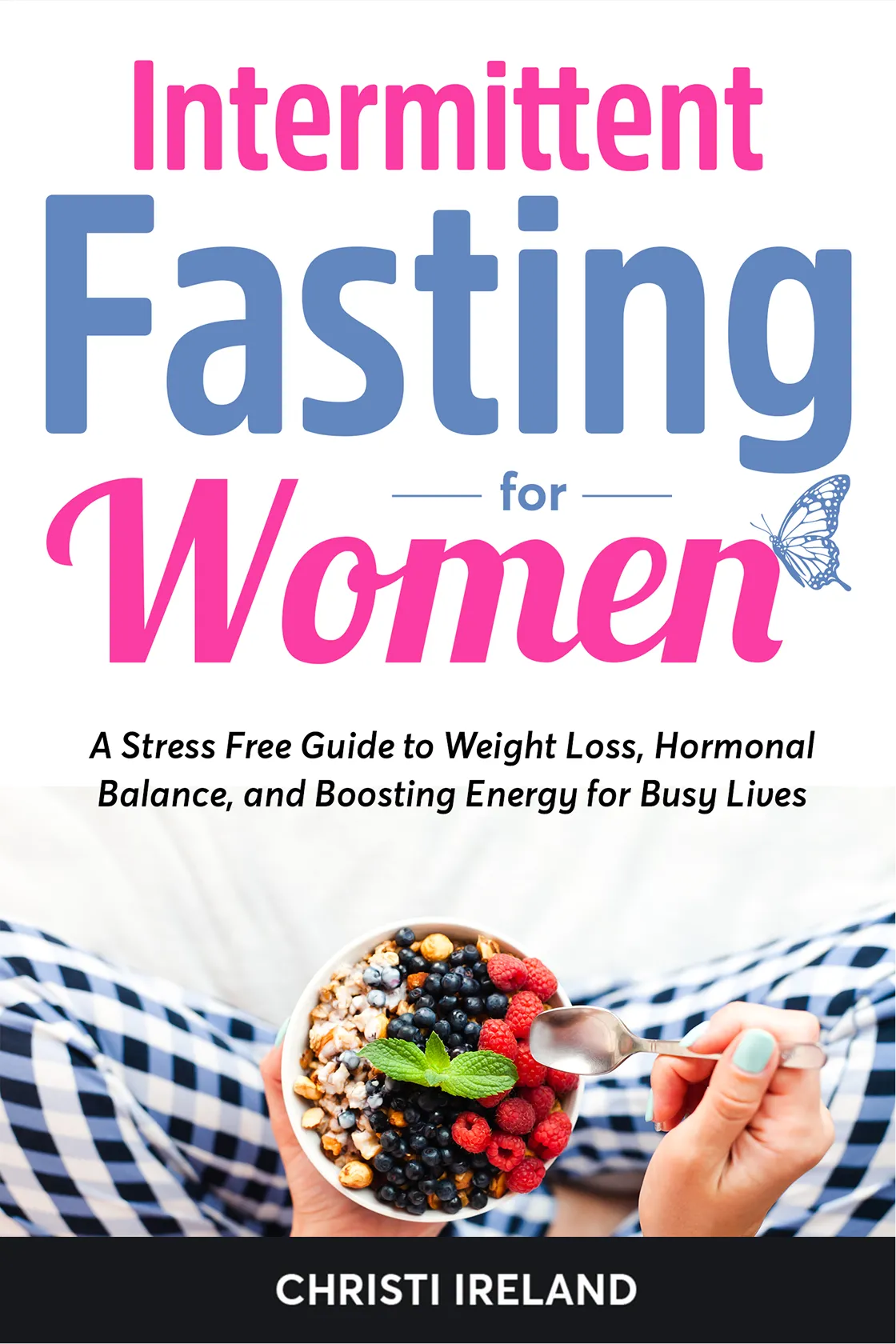 Intermittent Fasting for Women