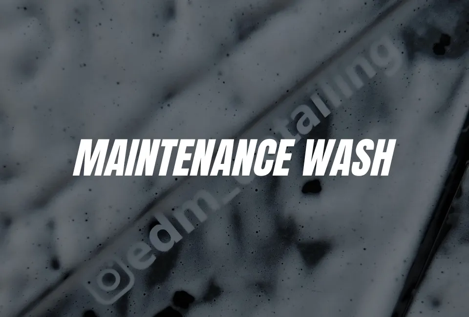 Maintenance Wash