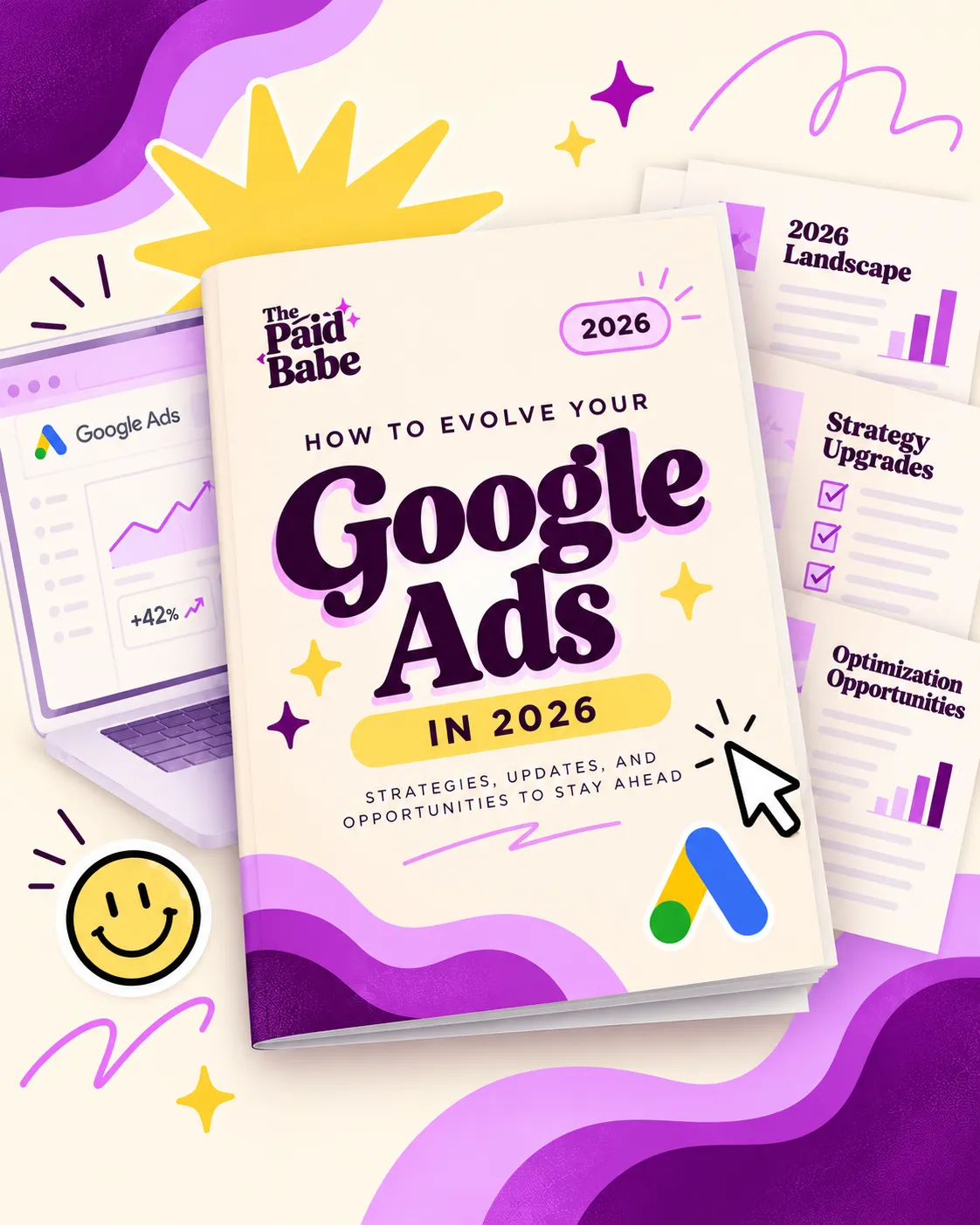 How To Evolve Your Google Ads in 2026 Guide