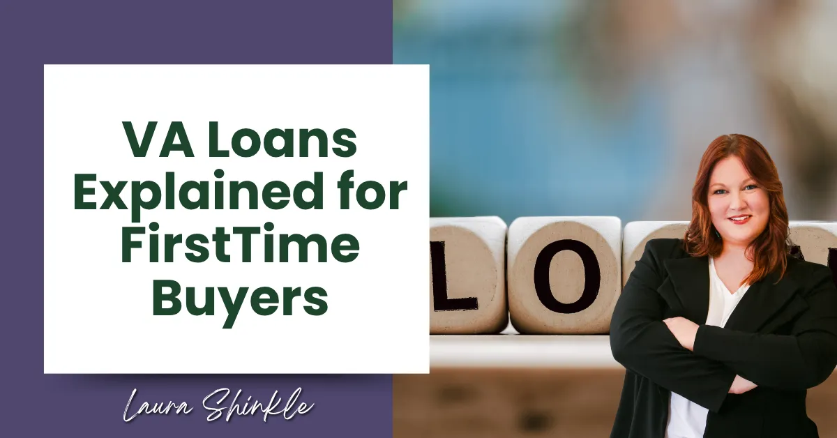 VA Loans Explained for First-Time Buyers