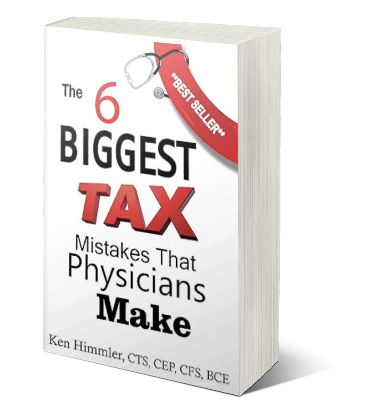 6 Biggest Tax Mistakes Physicians Make