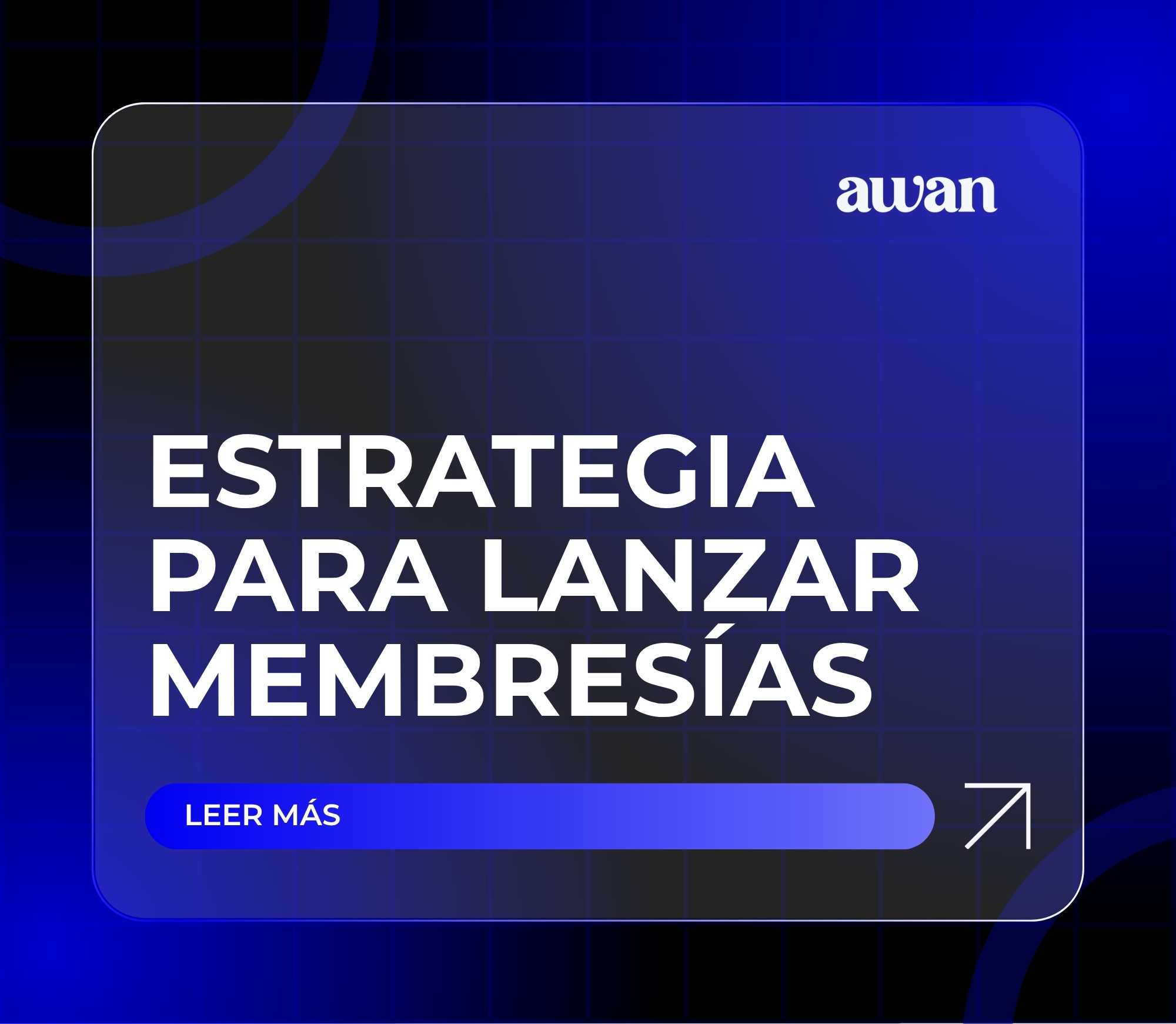 Cómo lanzar una membresía online en 2026 | AWAN
