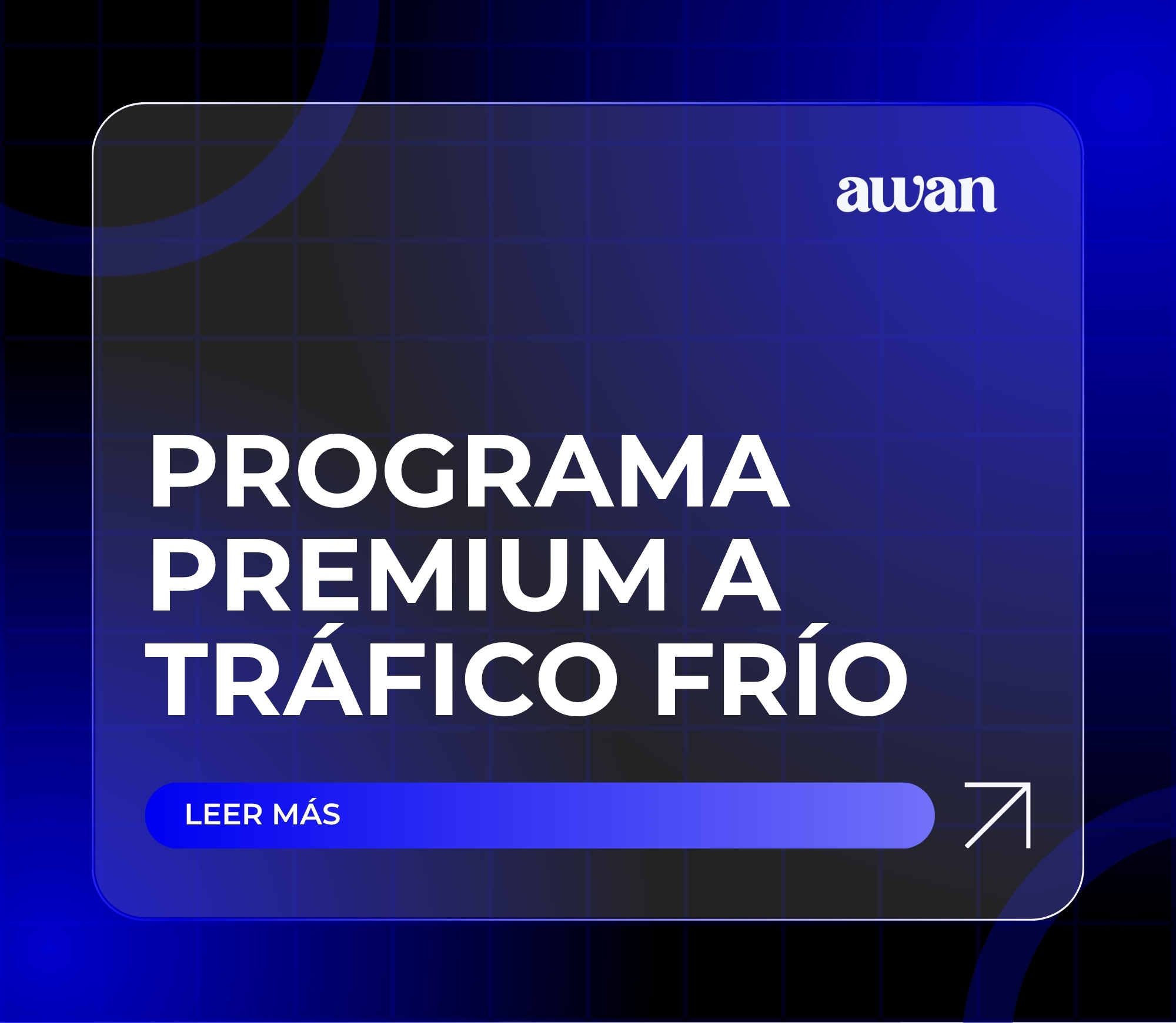 Cómo lanzar un programa premium a tráfico frío | AWAN