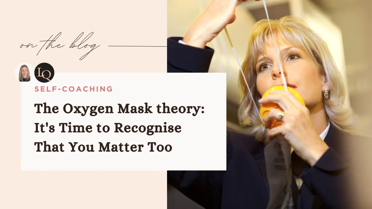 The Oxygen Mask theory