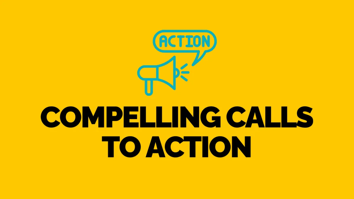 Compelling Calls To Action