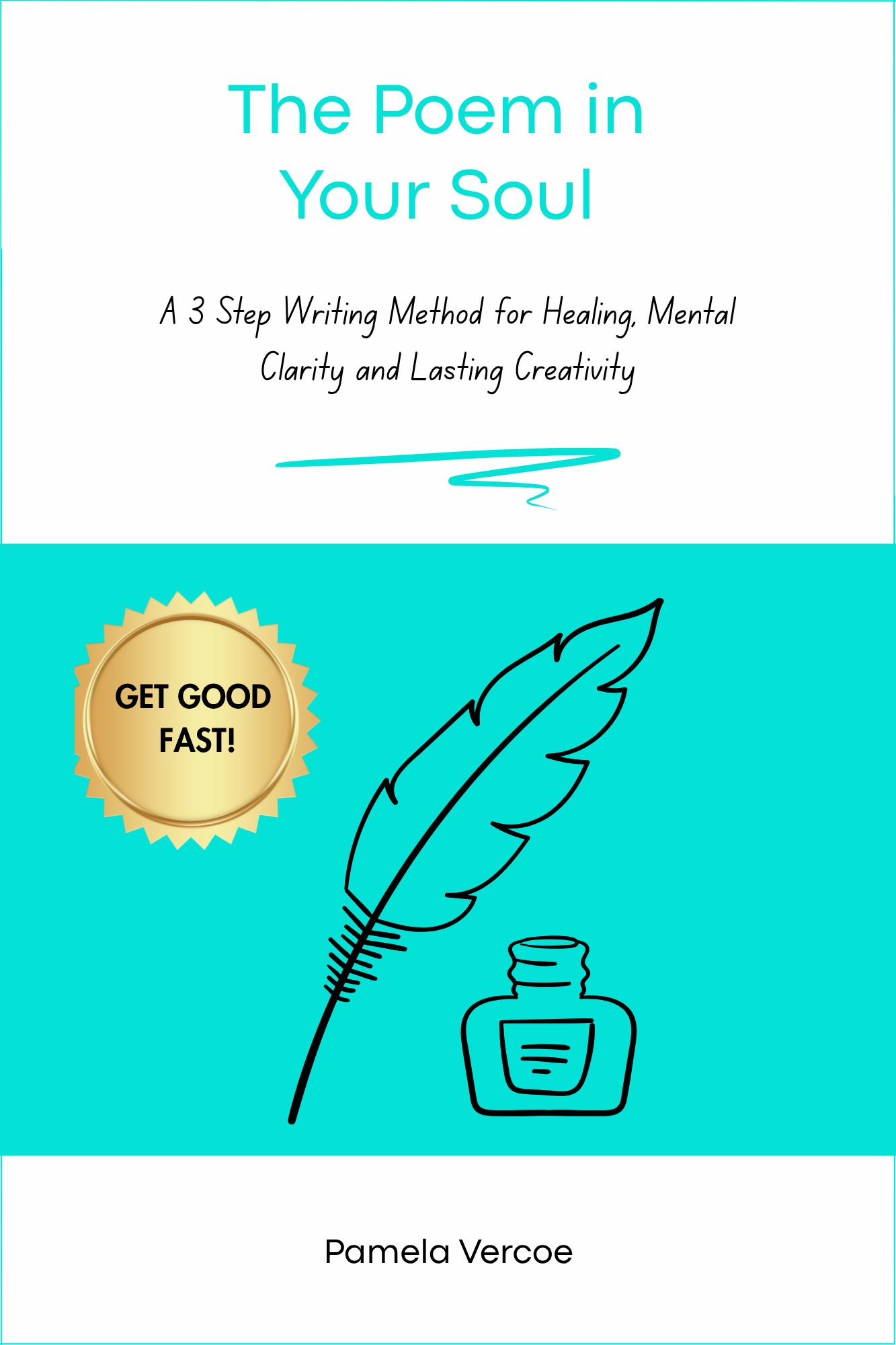 Image of cover of The Poem in Your Soul by Pamela Vercoe