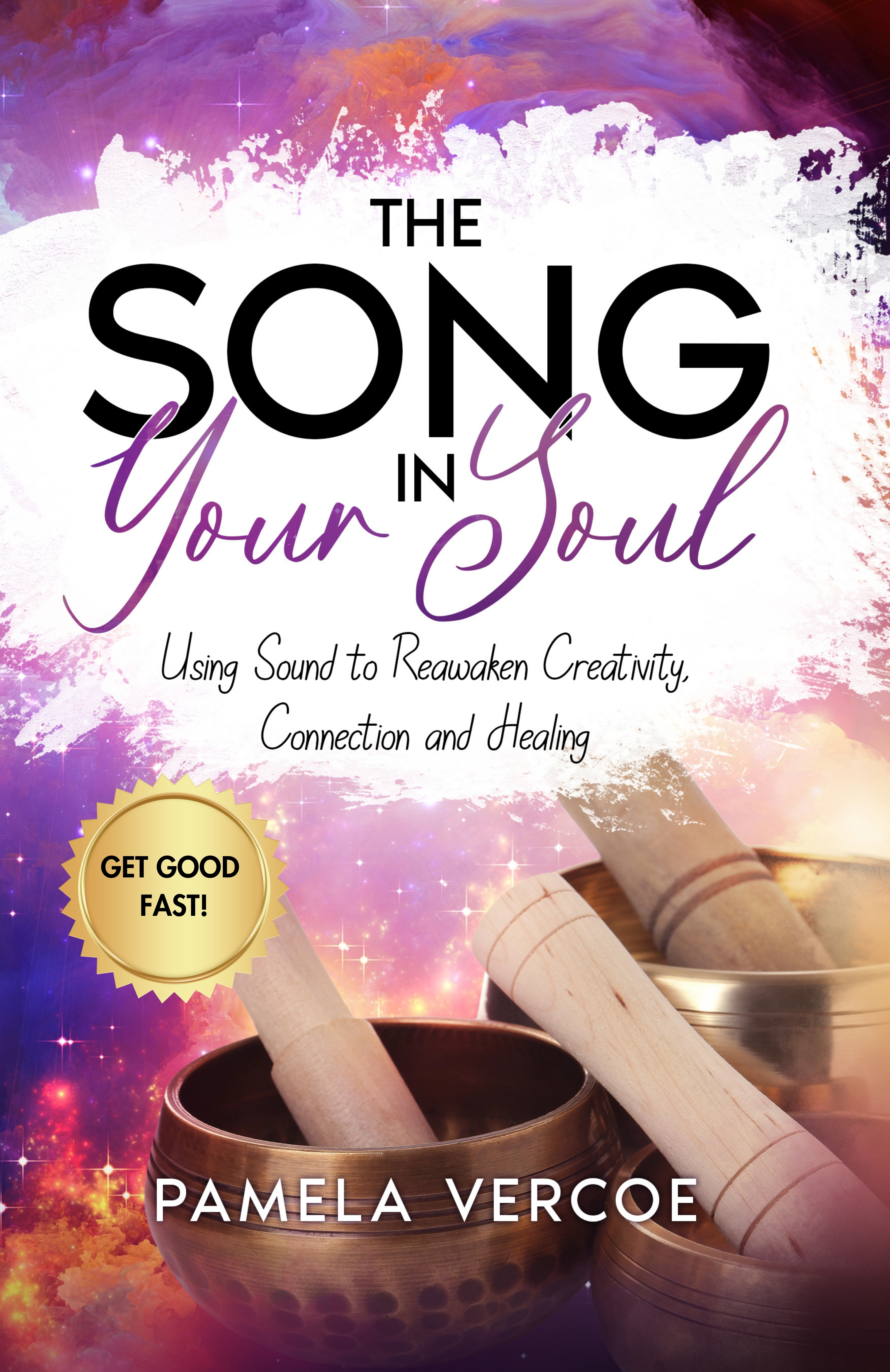 Image of The Song in Your Soul by Pamela Vercoe