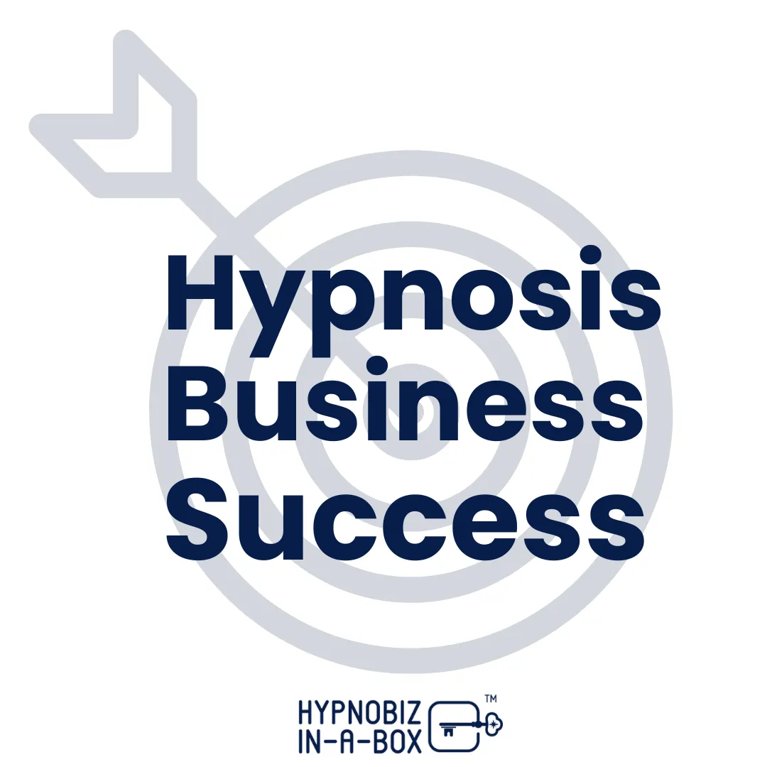 How to Market Your Hypnosis Business: A Practical Plan