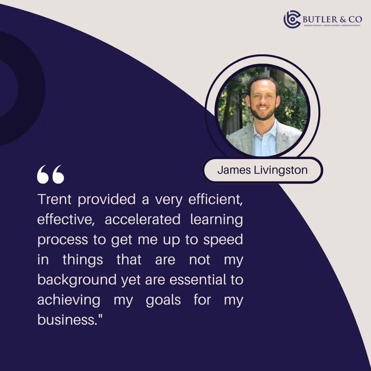 James Livingston testimonial about business coaching with Trent Butler