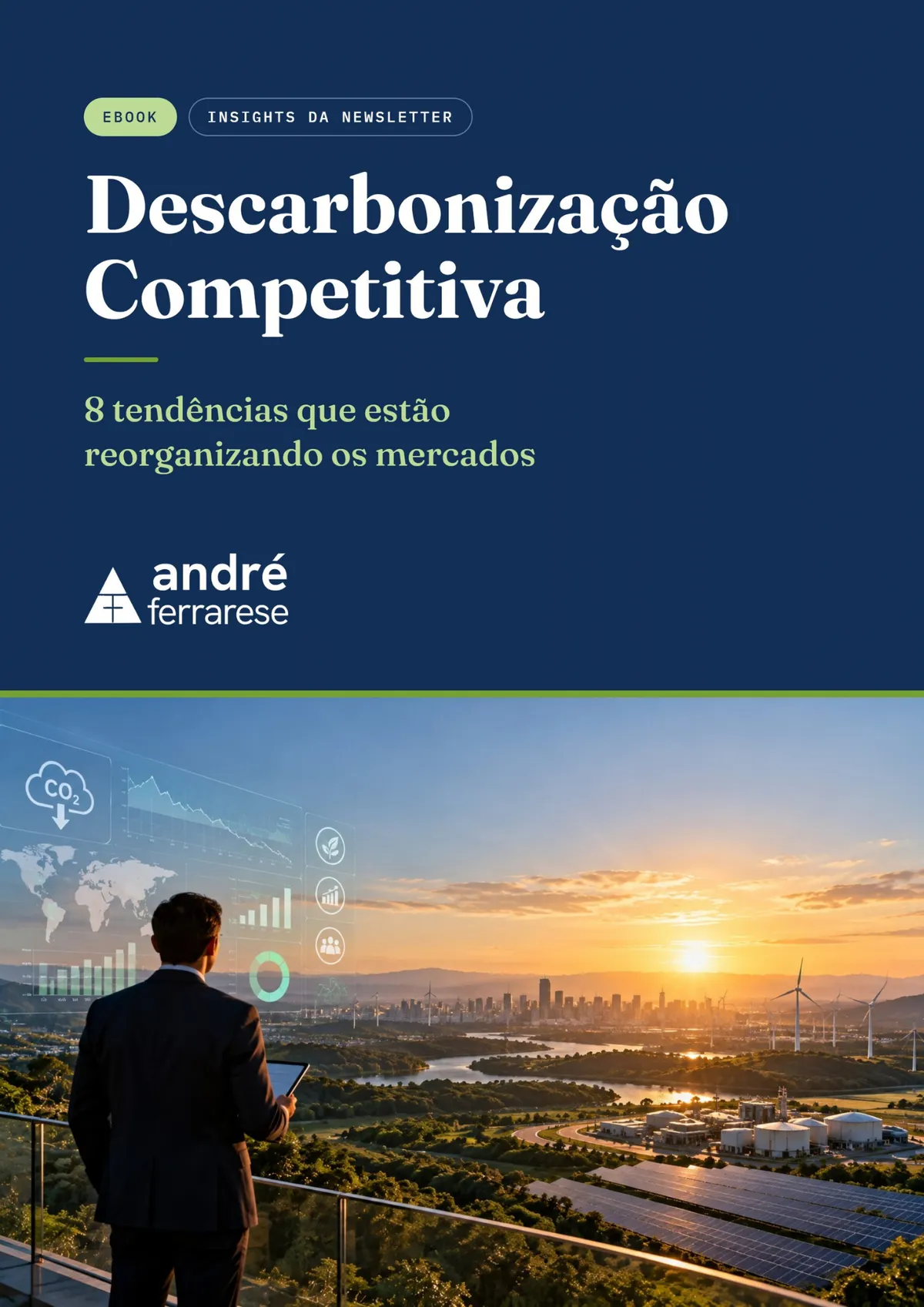 8 tendências que estão reorganizando os mercados