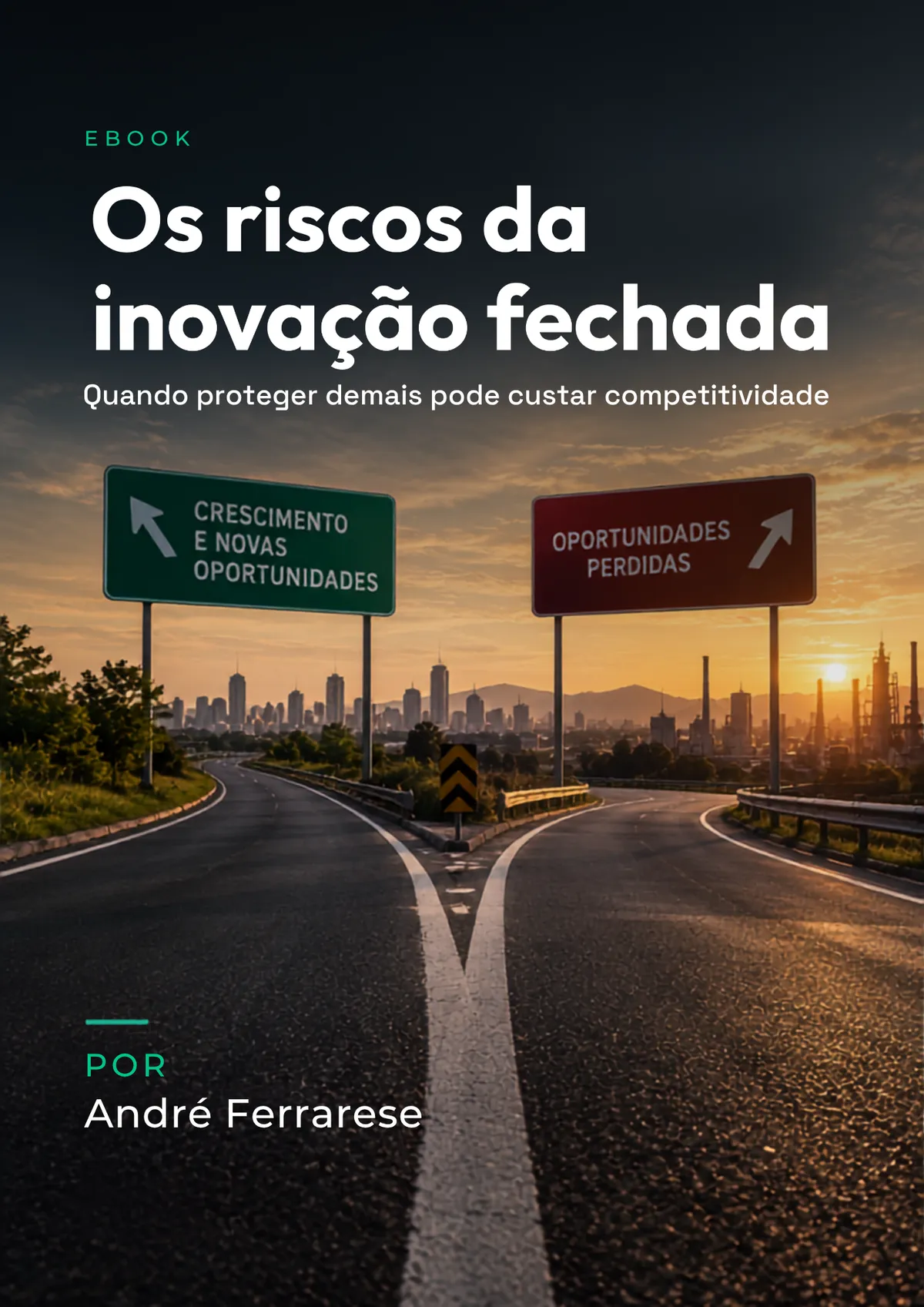 Os riscos da inovação fechada