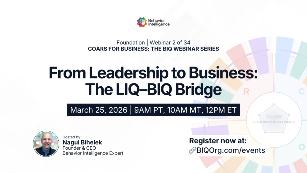 March 25, 2026 - From Leadership to Business: The LIQ–BIQ Bridge