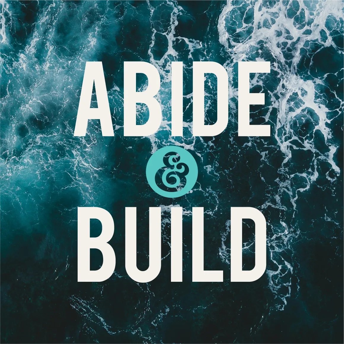 Abide and Build: A Field Guide for the Woman Who's Done Doing It All in the Wrong Order — faith-based ebook by Amber Clay
