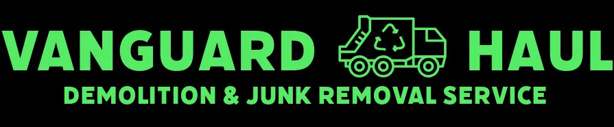 vanguard haul Demolition and Juck Removal Services