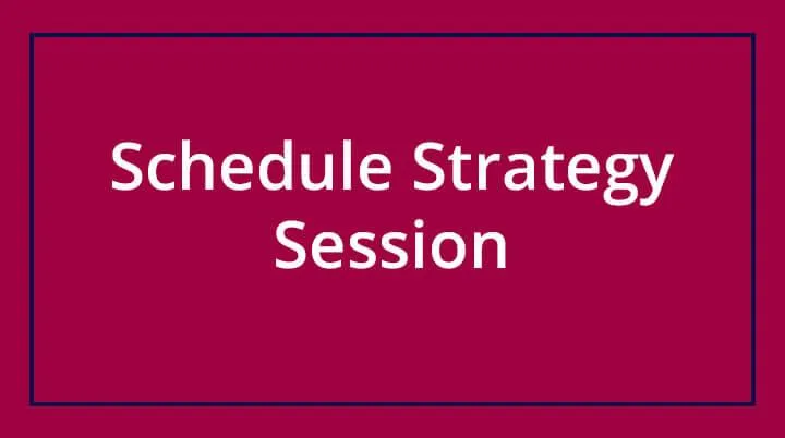 Schedule Strategy Session