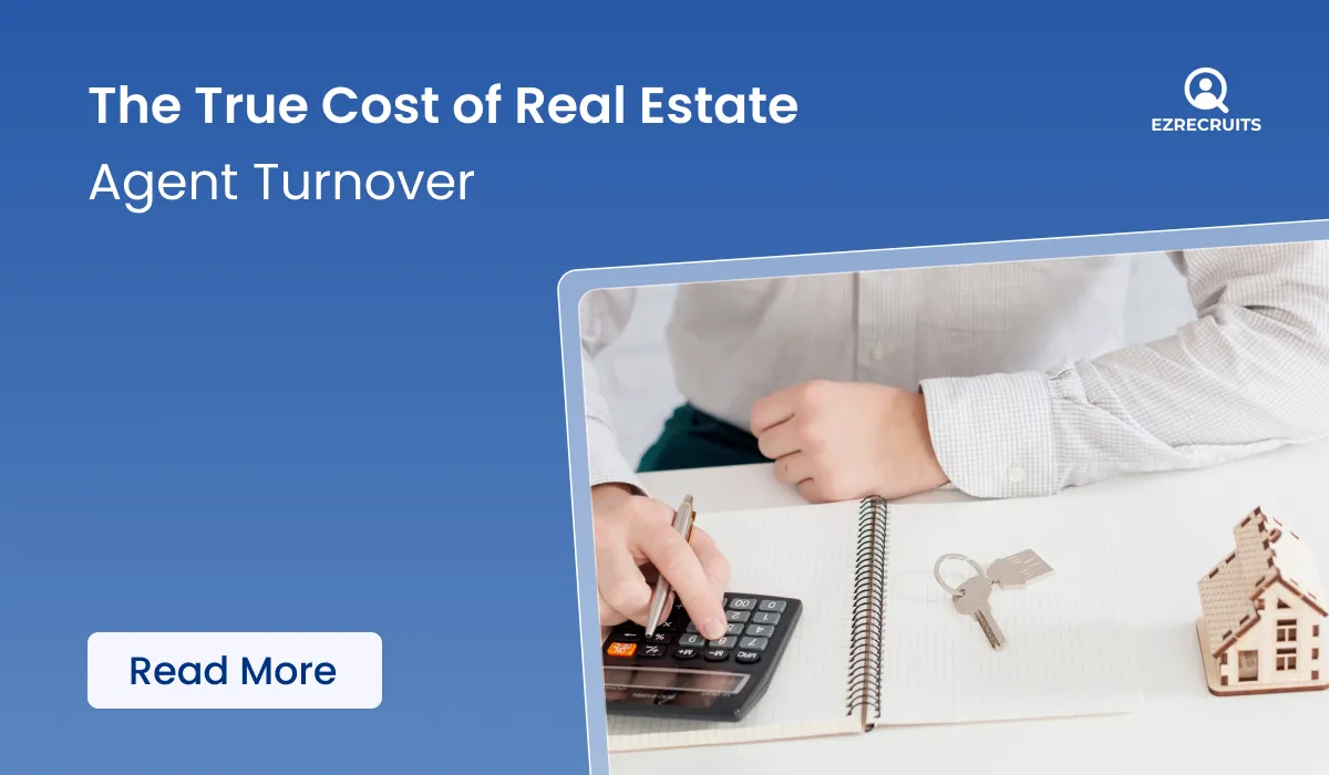  Real Estate Agent Turnover: The True Cost and How to Cut It by 40%