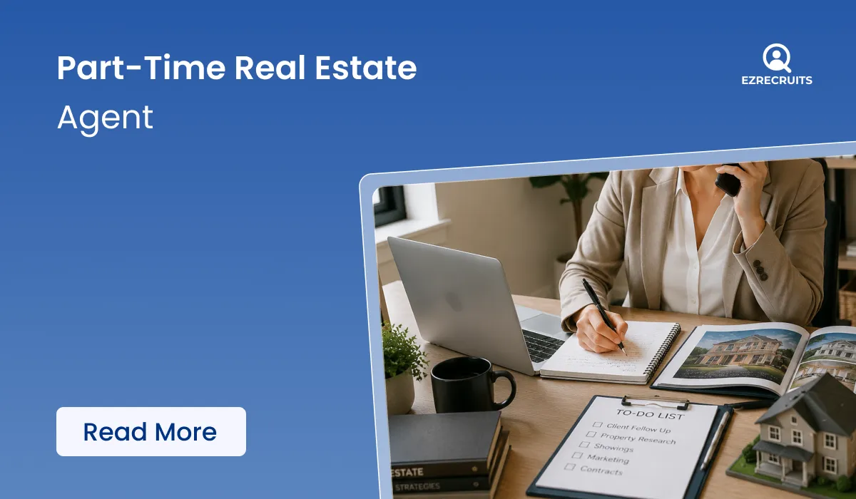 Part-Time Real Estate Agent: The Complete 2026 Guide