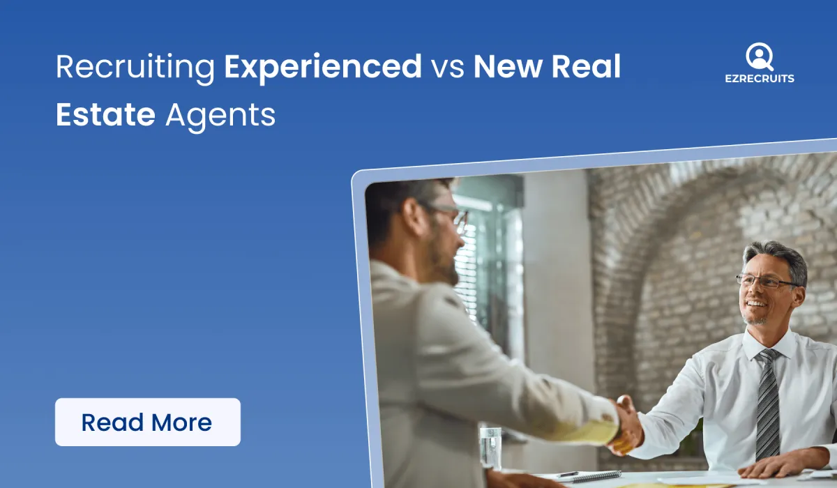 recruiting-experienced-vs-new-real-estate-agents