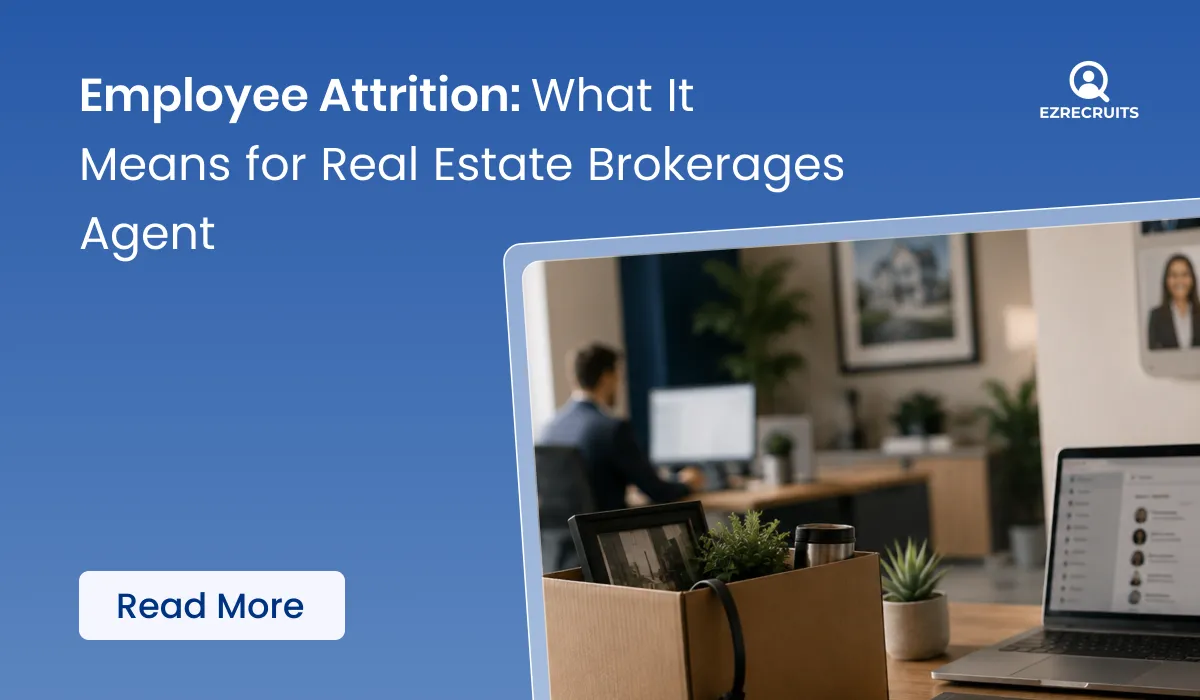 Employee Attrition: What It Means for Real Estate Brokerages